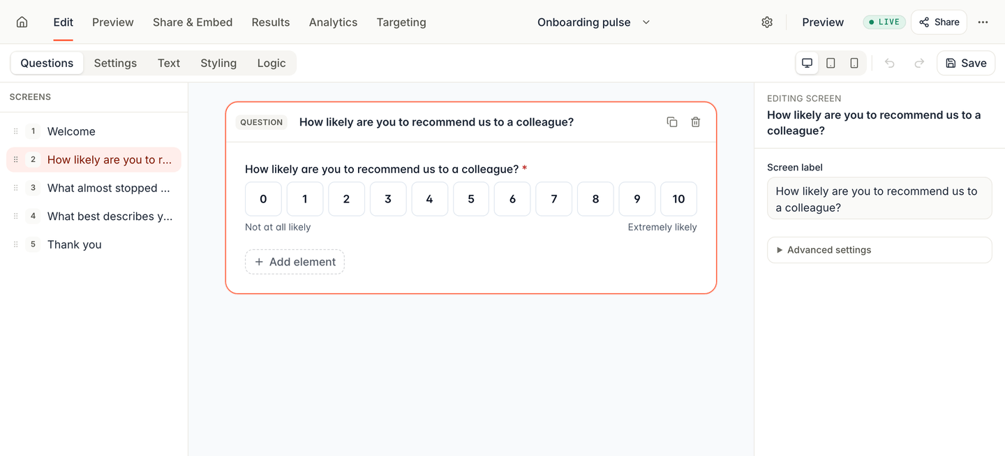 The survey builder with a five screen onboarding survey open on its recommendation question and its zero to ten scale.